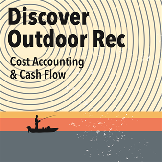 Discover Outdoor Rec: Cost Accounting and Cash Flow - Bentonville